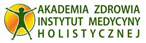 AKADEMIA ZDROWIA INSTYTUT MEDYCYNY HOLISTYCZNEJ